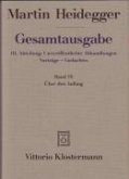 Gesamtausgabe Abt. 3 Unveröffentliche Abhandlungen Bd. 70. Über den Anfang (1941)