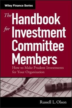 The Handbook for Investment Committee Members - Olson, Russell L.