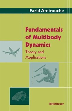 Fundamentals of Multibody Dynamics - Amirouche, Farid