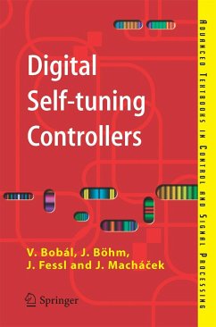 Digital Self-Tuning Controllers - Bobál, Vladimír;Böhm, Joseph;Fessl, Jaromír