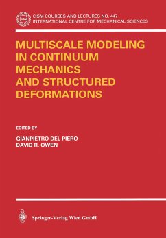 Multiscale Modeling in Continuum Mechanics and Structured Deformations - Del Piero, Gianpetro / Owen, David R. (eds.)