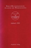 Berlin-Brandenburgische Akademie der Wissenschaften Jahrbuch 2002 Berlin-Brandenburgische Akademie der Wissenschaften Jahrbuch 2002
