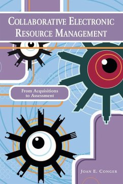 Collaborative Electronic Resource Management - Conger, Joan E.