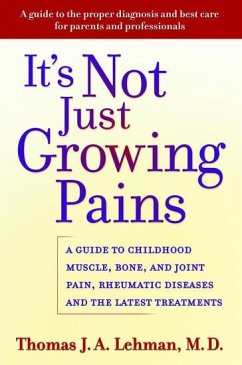 It's Not Just Growing Pains - Lehman, Thomas J. A.
