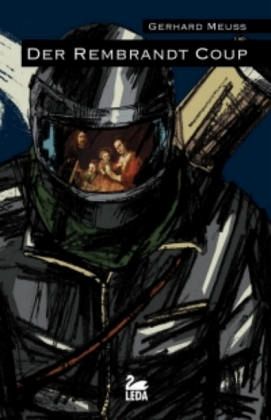 Der Rembrandt-Coup Der Rembrandt-Coup
