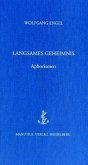 Langsames Geheimnis