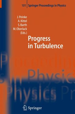 Progress in Turbulence - Peinke, Joachim / Kittel, Achim / Barth, Stephan / Oberlack, Martin (eds.)