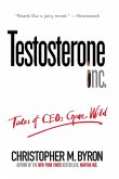 Testosterone Inc