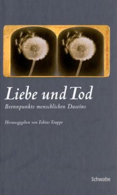 Liebe und Tod - Trappe, Tobias (Hrsg.)