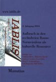 Aufbruch in den rechtsfreien Raum: Normvirulenz als kulturelle Ressource / IABLIS, Jahrbuch für europäische Prozesse Jg.2004