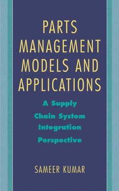 Parts Management Models and Applications - Kumar, Sameer