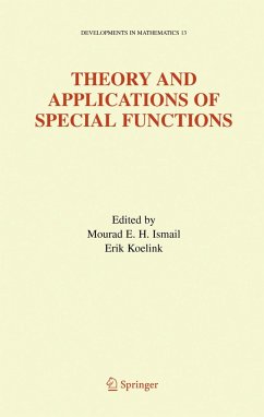 Theory and Applications of Special Functions - Ismail, Mourad E.H. / Koelink, Erik (eds.)