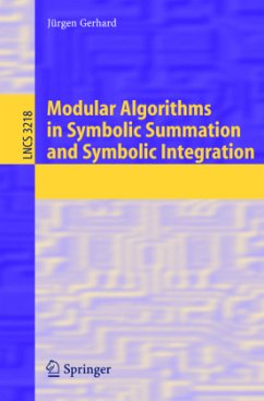 Modular Algorithms in Symbolic Summation and Symbolic Integration - Gerhard, J.