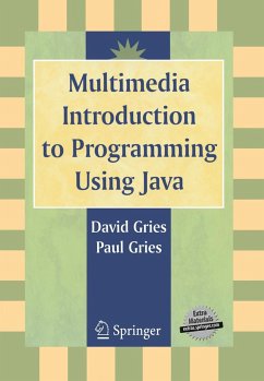 Multimedia Introduction to Programming Using Java - Gries, David;Gries, Paul