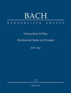 Ouvertüre (Orchestersuite) Nr.3 D-Dur BWV 1068, Partitur - Bach, Johann Sebastian