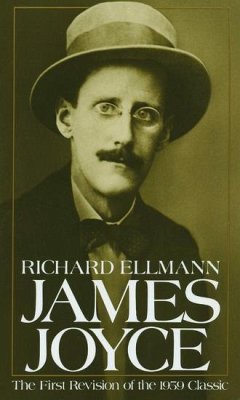 James Joyce - Ellmann, Richard