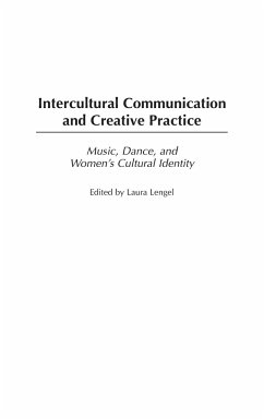 Intercultural Communication and Creative Practice - Lengel, Laura