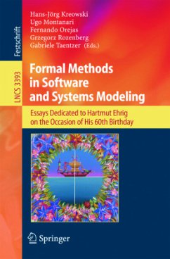 Formal Methods in Software and Systems Modeling - Kreowski, Hans-Jörg / Montanari, Ugo / Orejas, Fernando / Rozenberg, Grzegorz / Taentzer, Gabriele (eds.)
