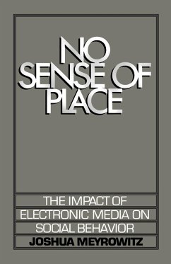 No Sense of Place - Meyrowitz, Joshua