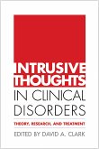 Intrusive Thoughts in Clinical Disorders