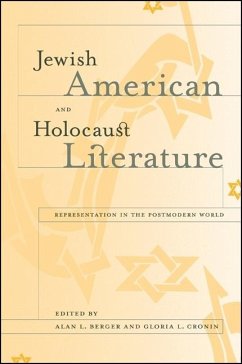 Jewish American and Holocaust Literature: Representation in the Postmodern World