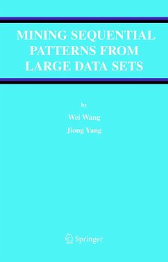 Mining Sequential Patterns from Large Data Sets - Wang, Wei;Yang, Jiong