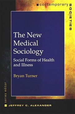 The New Medical Sociology - Turner, Bryan M.