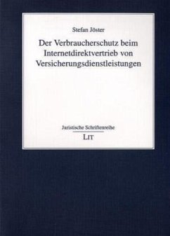 Cover Der Verbraucherschutz beim Internetdirektvertrieb von Versicherungsdienstleistungen