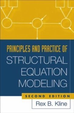 Principles and Practice of Structural Equation Modeling - Kline, Rex B.