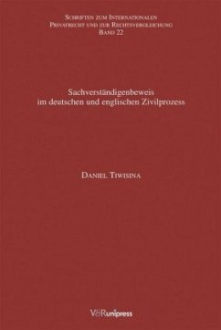 Sachverständigenbeweis im deutschen und englischen Zivilprozess - Tiwisina, Daniel