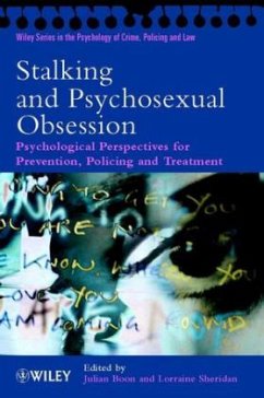 Stalking and Psychosexual Obsession - Boon, Julian / Sheridan, Lorraine (Hgg.)