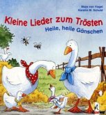 Kleine Lieder zum Trösten Kleine Lieder zum Trösten
