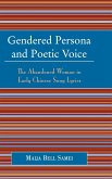 Gendered Persona and Poetic Voice