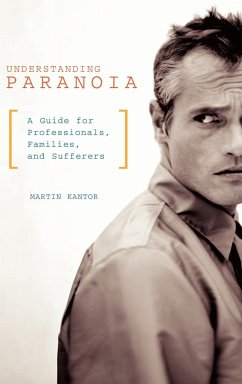 Understanding Paranoia - Kantor, Martin