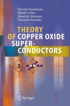 Theory of Copper Oxide Superconductors - Kamimura, Hiroshi;Ushio, Hideki;Matsuno, Shunichi