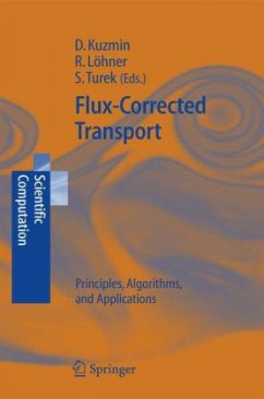 Flux Corrected Transport - Kuzmin, D. / Löhner, R. / Turek, S. (eds.)