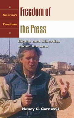 Freedom of the Press - Cornwell, Nancy C.