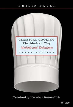 Classical Cooking the Modern Way - Pauli, Philip