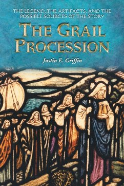 The Grail Procession - Griffin, Justin E.