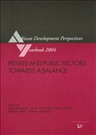 Private and Public Sectors: Towards a Balance / African Development Perspectives Yearbook Vol.10 Private and Public Sectors: Towards a Balance / African Development Perspectives Yearbook Vol.10