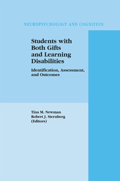 Students with Both Gifts and Learning Disabilities - Newman, Tina A. / Sternberg, Robert J. (Hgg.)