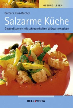 Salzarme Küche - Rias-Bucher, Barbara