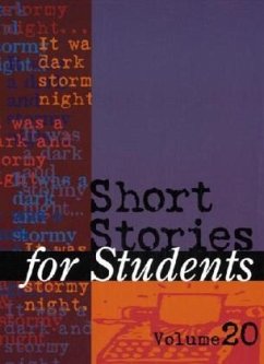 Short Stories for Students: Presenting Analysis, Context & Criticism on Commonly Studied Short Stories