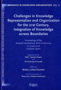 Challenges in Knowledge Representation and Organization for the 21st Century. Integration of Knowledge across Boundaries - López-Huertas, Maria J. (ed.)