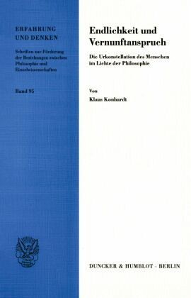 Endlichkeit und Vernunftanspruch.