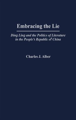 Embracing the Lie - Alber, Charles J.