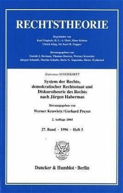 System der Rechte, demokratischer Rechtsstaat und Diskurstheorie des Rechts nach Jürgen Habermas. - Krawietz, Werner / Preyer, Gerhard (Hgg.)