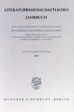 Literaturwissenschaftliches Jahrbuch. - Berchem, Theodor / Kapp, Volker / Müller, Kurt / Wimmer, Ruprecht / Wolf, Alois (Hgg.)