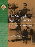 The Struggle against Slavery