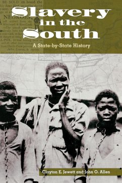 Slavery in the South - Jewett, Clayton E.; Allen, John O.